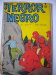 HQ - O TERROR NEGRO - Nº 223 - Ano XIX - Outubro de 1967 - Editora La selva - Formato americano - Revista com o miolo em bom estado de conservação, e a capa em regular estado, com esfolamento na borda esquerda junto a lombada.