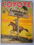 HQ - COYOTE - Nº 96 - Ano 1962 - Editora Monterrey - Formatinho - Muito bom estado de conservação, contendo 66 páginas. OBS. Três Micro furos de cupim.