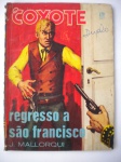 HQ - COYOTE - Nº 173 - Ano 1965 - Editora Monterrey - Formatinho - Bom estado de conservação, contendo 66 páginas.
