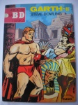 HQ - ANTOLOGIA DA BD CLÁSSICA - Nº 7 - Ano 1992 - Editora Futura - Formato pouco maior que o americano - (Garth II, Steve Dowling) - Ótimo estado de conservação, contendo 56 páginas.