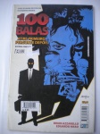 HQ - 100 BALAS - Nº 9 - Sem data - Editora Pixel - Formato americano - Muito bom estado de conservação, contendo 64 páginas, em cores.