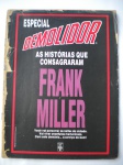 HQ - ESPECIAL DEMOLIDOR - (Histórias que consagraram FRANK MILLER) - Nº 14 - Novembro de 1988 - Bom estado de conservação, contendo 58 páginas. OBS. Falta a contra capa.