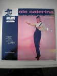 Disco de Vinil 33 RPM - CATARINA VALENTE - SILVIO FRANCESCO - OLÉ CATARINA! - DL-8436 - Selo Decca - Sem data - Disco procedente dos Estados Unidos - Disco e capa em muito bom estado de conservação.