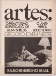 Revista. ARTES: nº 51, março/abril 1978. Artigos: "Rauschenberg  O mais atuante dos artistas" ; "Gregório Gruber  Um Jovem Mestre";  "Vídeo-Art no MAC",  "O Cinema de Maiakovski". 24 páginas.
