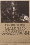 Cartaz. III  Semana Cultural Marcelo Grassmann. Dimensões 60x40cm. Centro Cultural Marcelo Grassmann, São Simão, 18 a 26 de setembro/1982.