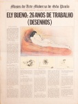 Cartaz. Ely Bueno: 26 Anos de Trabalho (Desenhos). Dimensões 70x54cm. MAM  Museu de Arte Moderna de São Paulo, 6 de abril a 4 de maio de 1982.
