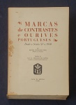 Livro titulado "Marcas de Contrastes e Ourives Portugueses - Desde o século XV a 1950" por Manuel Gonçalves vidal, prefácio do Prof. Dr. Reinaldo dos Santos, Lisboa - Casa da Moeda, 1958.
