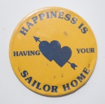 U.S NAVY, BOTTON, GO TO HOME, HAPPINESS IS SAILOR HOME, PERÍODO VIETNAM