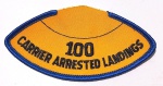 U.S. NAVY - PATCH - 100 CARRIER ARRESTED LANDINGS - 9,5 X 5 CM - 100 ATERRIZAGENS ASSISTIDAS POR CABO EM PORTA AVIÕES