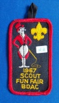 22 - THE BOY SCOUTS OF AMÉRICA - PATCH - 1967 - SCOUT  FUN FAIR BOAC