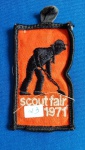 23 - THE BOY SCOUTS OF AMÉRICA - PATCH - 1971 - SCOUT FAIR