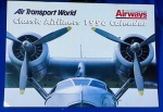 AIR TRANSPORT WORLD - CLASSICS AIRLINES CALENDAR - 1996 - 35,5 X 25,5 CM