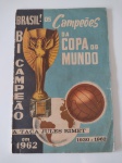 Álbum Copa do Mundo de 1962 no Chile com Pelé! Editora Sete Cores Original. Completo e Raríssimo.