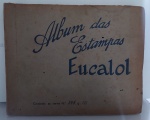 Álbum das estampas Eucalol, com muitas figurinhas, mas incompleto. Em bom estado