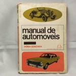 LIVRO MANUAL DE AUTOMÓVEIS, Editora Mestre Jou, de Dória Gonzaga - Volume II. Explica detalhes de todos os carro nacionais constantes do índice.