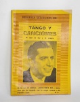 Antigo e Conservado Livro - Hermosa SelecciOn De TANGOS Y CANCIONES N 74 -Ritmos del Ande -Libro de edicion Argentina - Ano: 1978 - Possui 62 cm de comprimento .