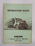 RARO - Original Livro - VOLVO L 220-223 and LV 1300-13505 - Series Truck - Ano:1951 - Possui 28 páginas com ilustrações, textos e mapa - Item para colecionador - Muito conservado - Brochura - Idioma: Inglês - Medida: 21 x 15 cm.