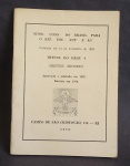 Antigo Livro Maçônico - RITUAL DO 3º GRAU - MESTRE  .'. Grande Oriente do Brasil - Rito Escocês Antigo e Aceito - 1981 - Possui assinatura e carimbo de Autenticidade - RJ - Com 36 páginas - Possui pequenas marcações de caneta - Medida: 15,5 x 12 cm.