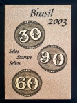 Brasil 2003 - Álbum Completo oficial emitido pelos correios com todas as emissões do ano - Selos comemorativos, regulares, séries e blocos, todos sem carimbo e com goma.