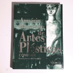 Anuário Brasileiro de Artes Plásticas: Consulte volume VII. Roma Editora. Idioma: Português. São Paulo. Editora Roma. 243 páginas. Capa dura. Livro em bom estado de conservação. Não possui grifo ou rasura.