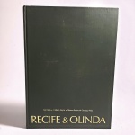 Recife & Olinda. Tom Maia, Gilberto Freyre e Thereza Regina. Idioma: Português. Recife, 1978. Editora Instituto Joaquim Nabuco de Pesquisas Sociais. 178 páginas. Capa dura. Livro em regular estado de conservação. Corte e miolo escurecidos por oxidação. Dedicatória na folha de rosto.