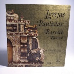 Igrejas Paulistas; Barroco e Rococó. Percival Tirapeli. Idioma: Português. São Paulo, 2003. Editora UNESP e Imprensa Oficial SP. 372 páginas. Brochura. Livro em bom estado de conservação. Não possui grifo ou rasura.