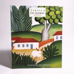 Tarsila do Amaral. Fundação Finambrás. Idioma: Português. Editora Finambrás. 60 páginas. Brochura. Livro em regular estado de conservação. Páginas amareladas. Anotação na folha de rosto.
