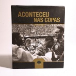 Aconteceu nas copas. Oswaldo Iório Sobrinho. Idioma: Português. Belo Horizonte, 2013. Editora Raise. 242 páginas. Capa dura. Livro em bom estado de conservação. Não possui grifo ou rasura.