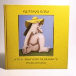 A penúltima visão da realidade. Jacob Klintowitz; Gustavo Rosa. Idioma: Português. São Paulo, 2009. Editora Instituto Olga Kos inclusão Cultural. 159 páginas. Capa dura. Livro em regular estado de conservação. Não possui grifo ou rasura.