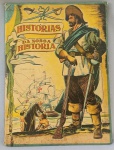 LIVRETO, um (1) HISTÓRIA DA NOSSA HISTÓRIA, Primeiro Volume, Rosendo Sampaio Garcia, ilustração de Messias de Mello, Editora do Brasil S/A, capa dura, ilustração farta em quadrinhos, 85 páginas.