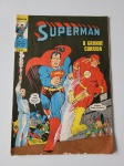 Superman N.78 (3a Serie) A Grande Corrida Superman vs Flash! Editora Ebal Ano 1970. Bom estado de conservação.