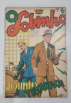 O Lobinho N.6 Original e Completo Ano 1940. Relíquia dos quadrinhos.  Bom estado de conservação. Obs: Refilado com fita na lombada. Pequena perda de papel na contra capa.