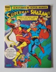 Almanaque Superman VS Shazam Original Editora Ebal 1980. Raridade. Muito Bom Estado de Conservação.