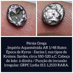 L2533 Pércia Grega Império Aquemenida 1?48 Statier, 550-520 a.C, MUITO RARA