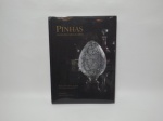 LIVRO - "Pinhas - Coleções Brasileiras" Vera de Souza e Paula Barrenne de Artagão. Insight Engenharia de Comunicação. Fartamente ilustrado. Capa solta.