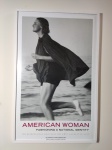 "American Woman - The Metropolitan Museum of Art" poster de exposição.            Moldura com vidro. Mede 90X60.