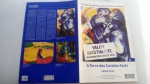 FRANZ MARC -A TORRE DOS CAVALOS AZUIS, VEADOS NA FLORESTA II E CAVALO NA PAISAGEM.: contém 3 telas para emoldurar. As Pinturas Mais Valiosas do Mundo da revista Caras. São 75 replicas perfeita dos maiores pintores do mundo, divididas em 25 volumes, cada volume contem três pinturas diferentes de cada pintor e sua historia, podendo ser emolduradas. Med 43 x 28 Cm.