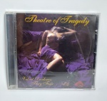 CD - Conservado e original COMPACT DISC - THEATRE OF TRAGEDY - VELVET DARKNESS THEY FEAR - Ano: 2003 - CBS - Acompanha encarte. Medida: 14 cm x 12 cm x 1 cm.