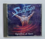 CD - Conservado e original COMPACT DISC - ATLANTIC - SAVATAGE - HANDFUL OF RAIN - Ano: 1994 - MADE IN U.S.A. - CBS - Acompanha encarte. Medida: 14 cm x 12 cm x 1 cm.