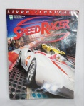 Colecionável Álbum de Figurinhas - SPEED RACER - Warner Bros - Possui 148 figurinhas - Com 24 páginas ricamente ilustrada -  Apoio Mattel - Ano: 2008 - Conservado - Medida: 31 x 23 cm.