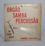 Antigo Disco Vinil Original - LP - ANDRÉ PENAZZI - Órgão... SAMBA... PERCUSSÃO... - Obs: Possui desgastes na capa - Conforme fotos - Medida: 31 x 31 cm.