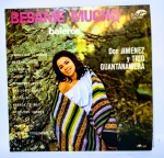 Disco de Vinil - Antigo e conservado LP - Besame Mucho - Bolero - Don Jimenez y Trio Guantanamera - Medida: 31 x 31 cm.