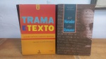 DOIS LIVROS: O Narrador do Romance / Ronaldo Costa Fernandes / TRAMA E TEXTO