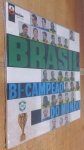 LP BRASIL BI-CAMPEÃO DO MUNDO, LP EM BOM ESTADO, CAPA COM DESGASTES, MAS NADA GRITANTE