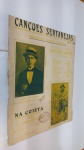 RARA PARTITURA: CANÇÕES SERTANEJAS DE BAPTISTA JUNIOR: NA COIÉTA CANÇÃO MAXIXE, de FRANCISCO PONZIO SOBRINHO **BOM ESTADO  LEVANDO EM CONTA A IDADE. RESQUÍCIOS DE ENCADERNAÇÃO. MIOLO ÍNTEGRO. SINAIS DE USO E TEMPO E DESGASTES, MAS  EM PLENAS CONDIÇÕES DE USO