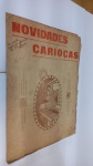 RARA PARTITURA: NOVIDADES CARIOCAS: LES GIGOLETTES FOX TROT, VERSOS DE DR CORREA COSTA  **BOM ESTADO  LEVANDO EM CONTA A IDADE. RESQUÍCIOS DE ENCADERNAÇÃO. MIOLO ÍNTEGRO. SINAIS DE USO E TEMPO E DESGASTES, MAS  EM PLENAS CONDIÇÕES DE USO