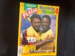 REVISTA PLACAR  ANOS DE GLÓRIA PELE E GARRINCHA