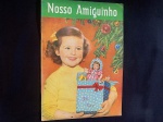 REVISTA NOSSO AMIGUINHO ANOS 70