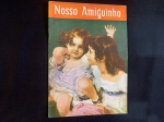 REVISTA NOSSO AMIGUINHO ANOS 70