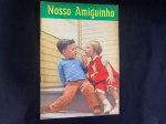 REVISTA NOSSO AMIGUINHO ANOS 70